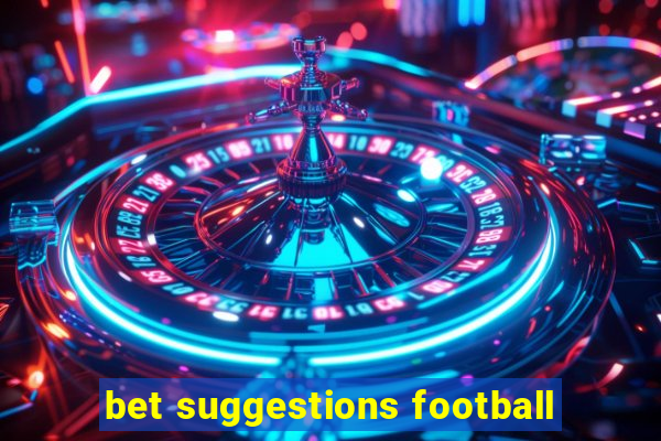 bet suggestions football