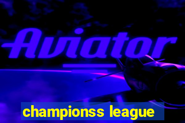 championss league