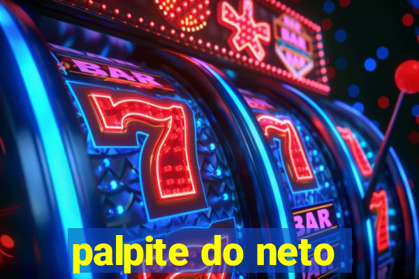 palpite do neto