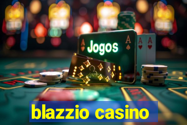 blazzio casino