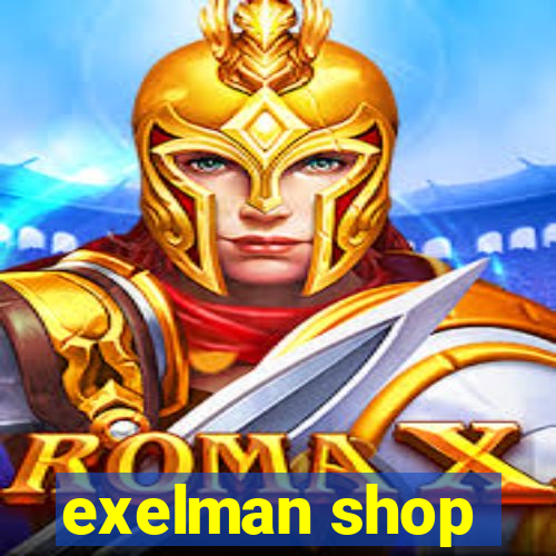 exelman shop