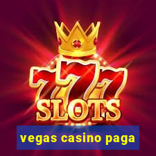 vegas casino paga