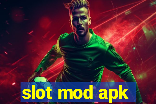 slot mod apk