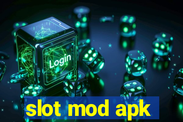 slot mod apk