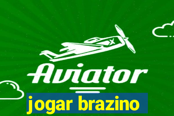 jogar brazino