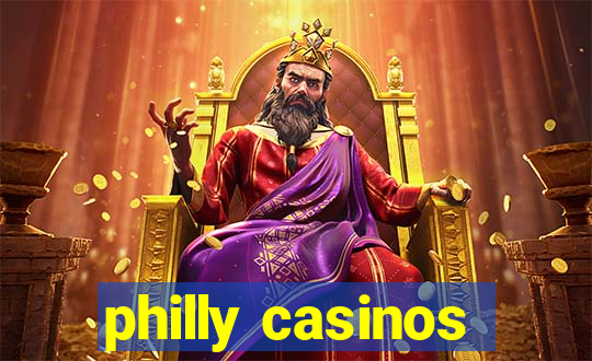 philly casinos