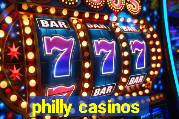 philly casinos