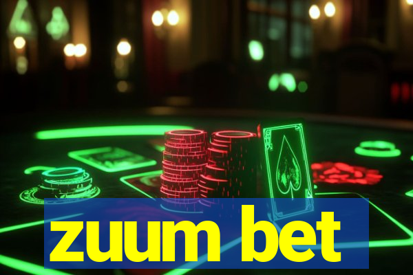 zuum bet