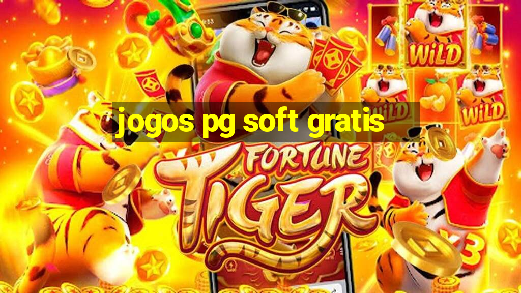 jogos pg soft gratis