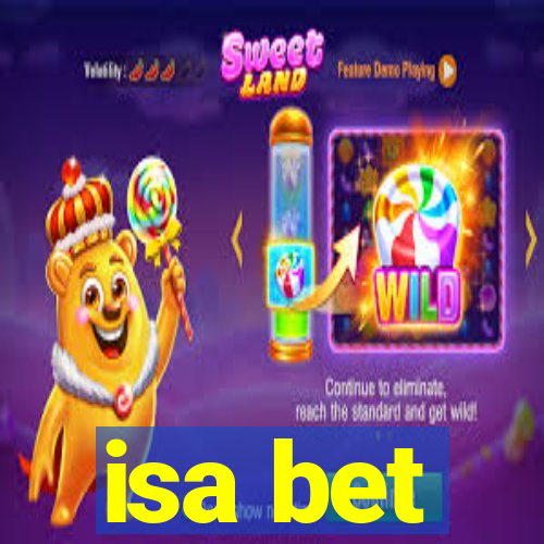 isa bet