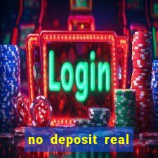 no deposit real money casino