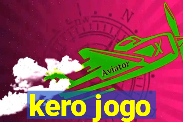 kero jogo