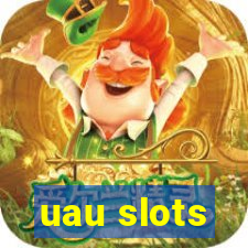 uau slots