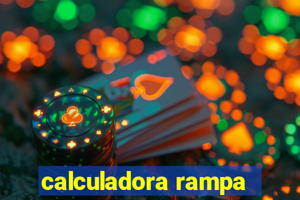 calculadora rampa