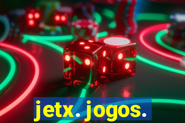 jetx. jogos.