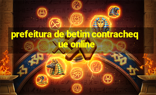 prefeitura de betim contracheque online