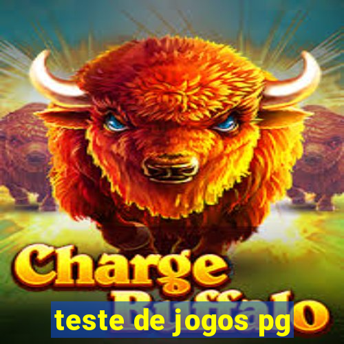 teste de jogos pg