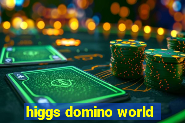 higgs domino world