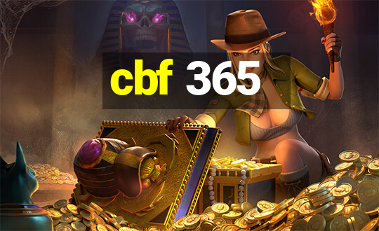 cbf 365