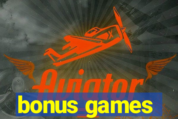 bonus games