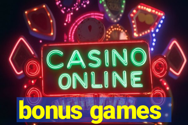 bonus games