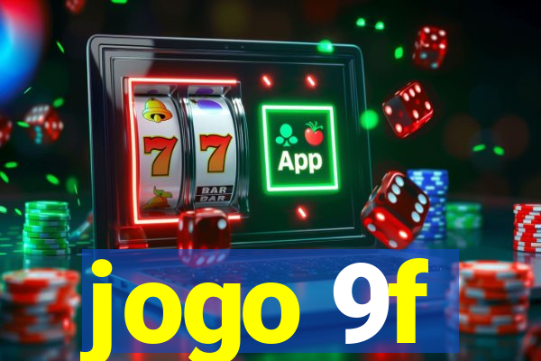 jogo 9f