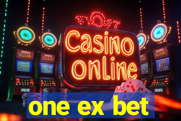 one ex bet