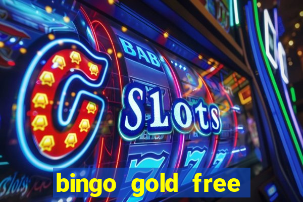 bingo gold free fire app