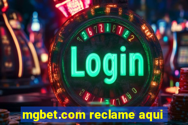 mgbet.com reclame aqui