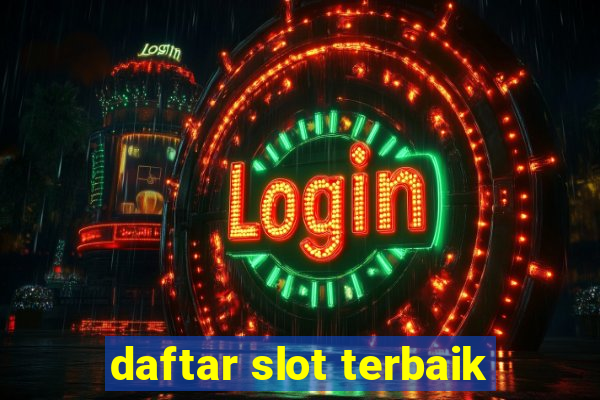 daftar slot terbaik