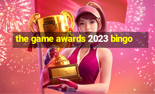 the game awards 2023 bingo