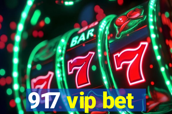 917 vip bet