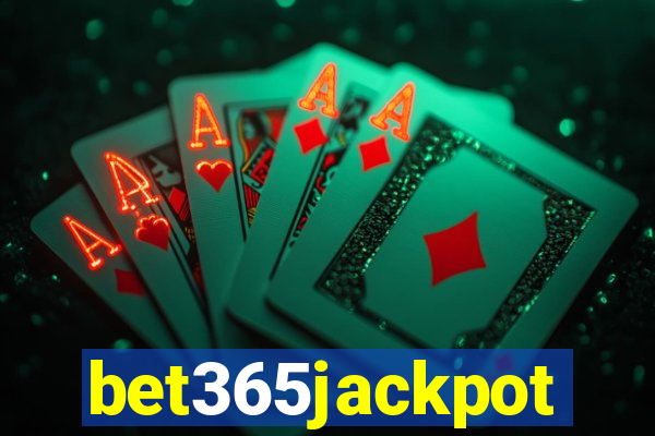 bet365jackpot