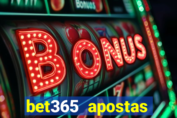 bet365 apostas online brasil