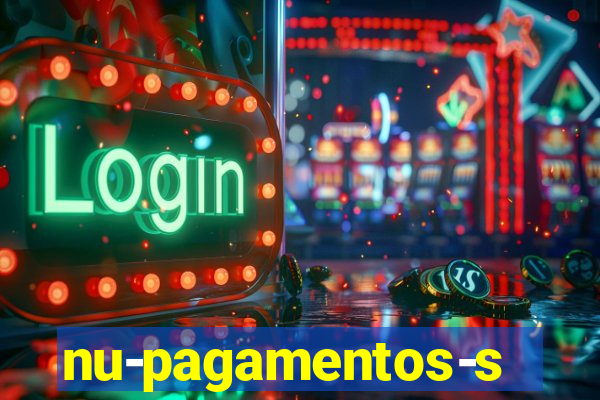 nu-pagamentos-s-a