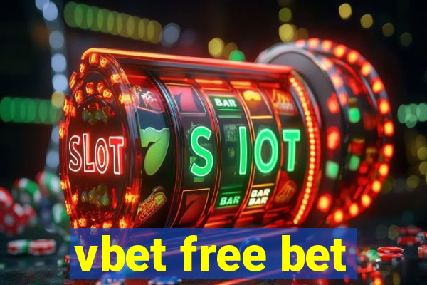 vbet free bet