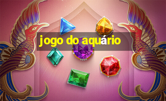 jogo do aquário