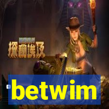 betwim