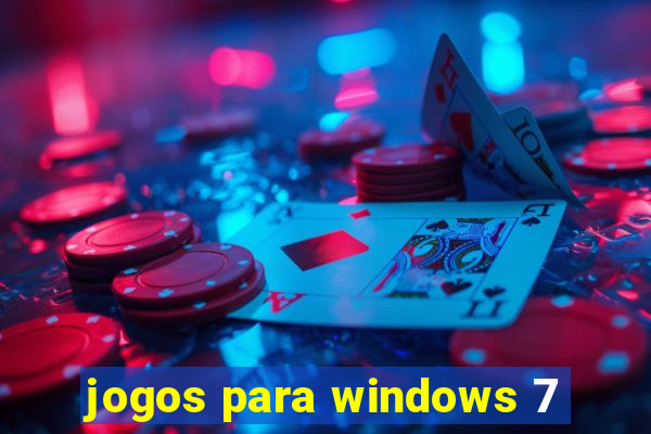 jogos para windows 7