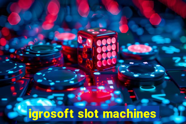 igrosoft slot machines