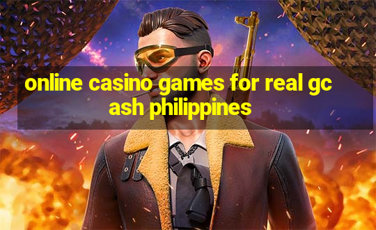 online casino games for real gcash philippines