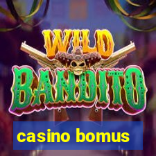 casino bomus