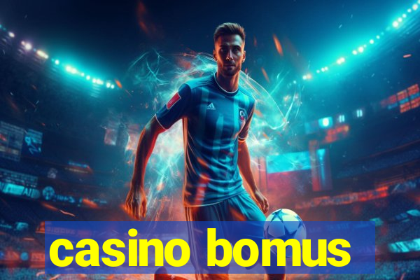 casino bomus