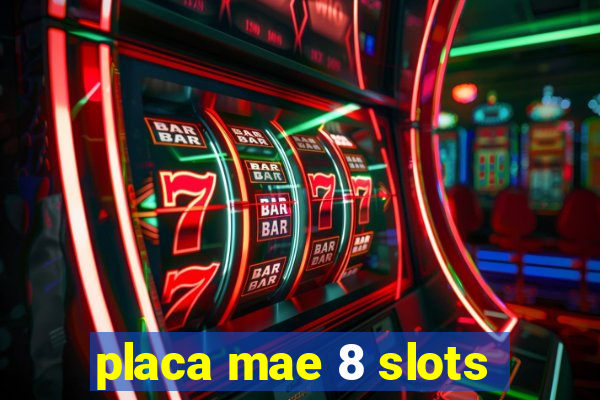 placa mae 8 slots