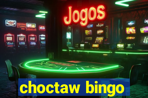 choctaw bingo