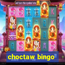 choctaw bingo