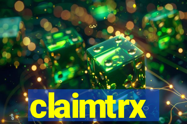 claimtrx