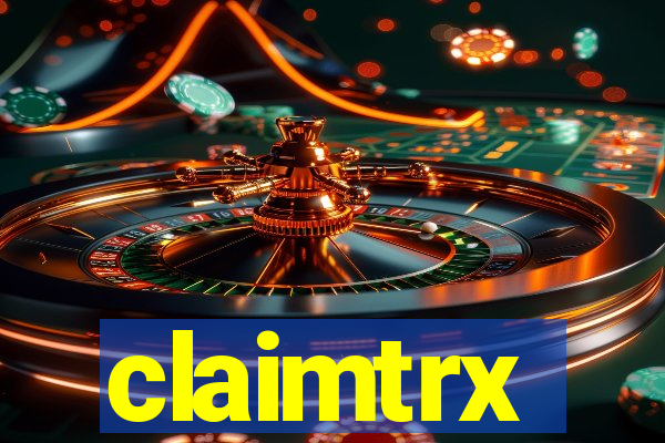 claimtrx