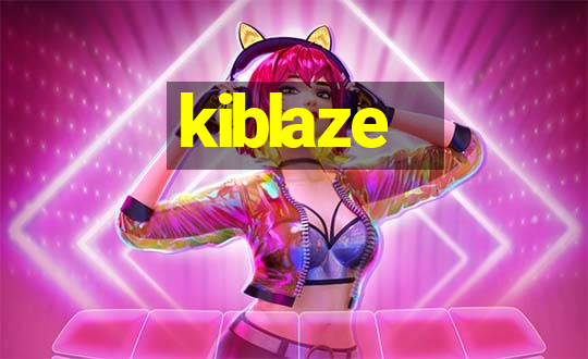 kiblaze