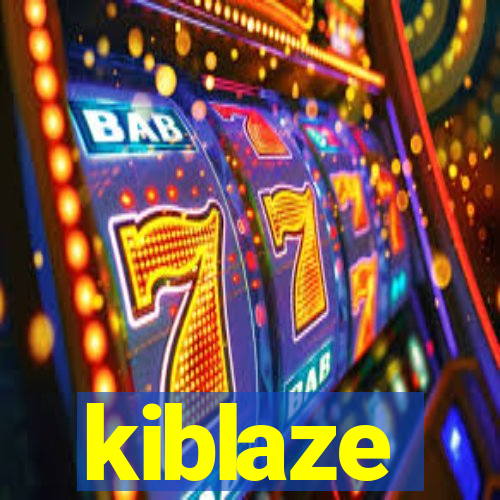 kiblaze